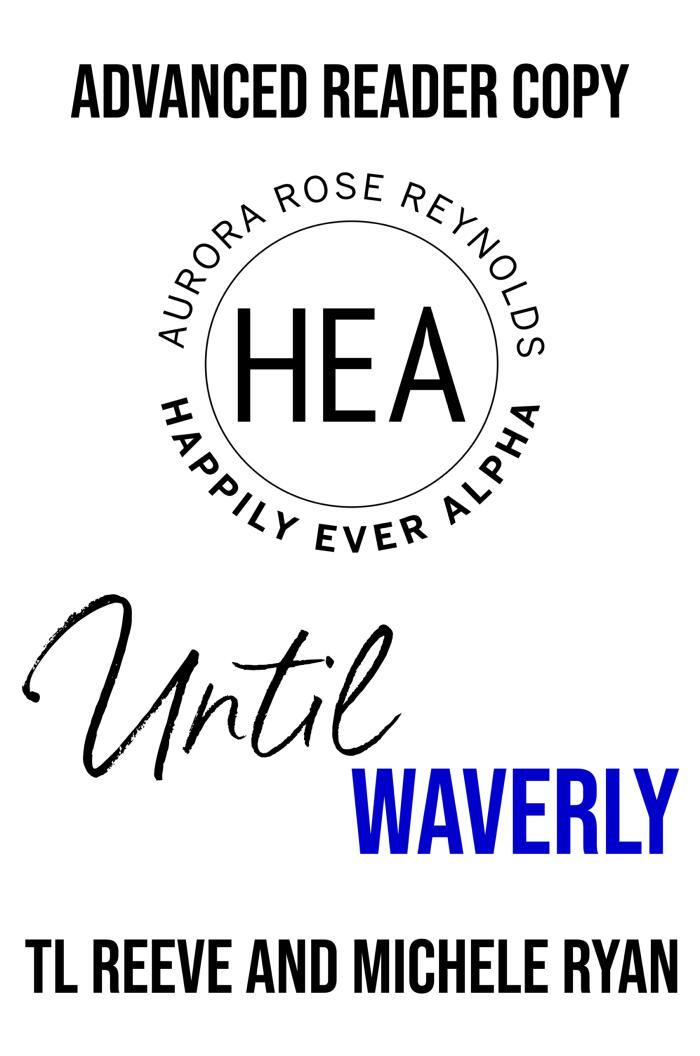 Until Waverly