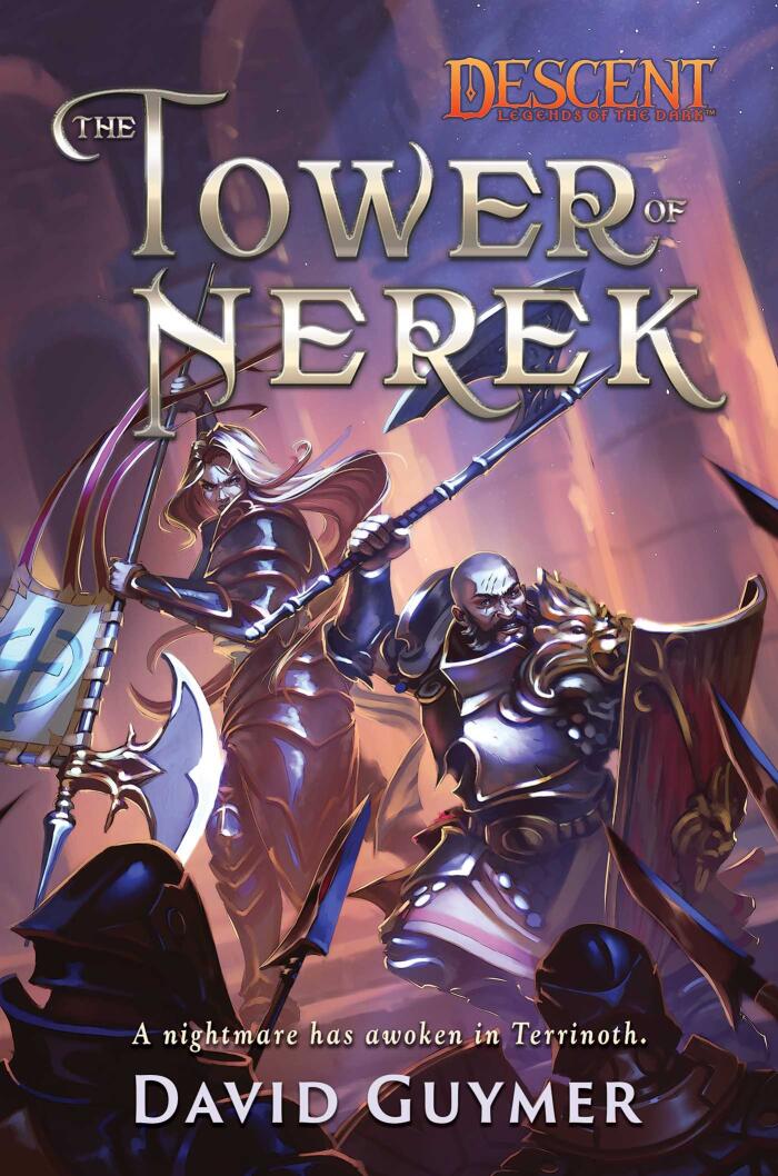 The Tower of Nerek: A Descent Legends of the Dark Novel
