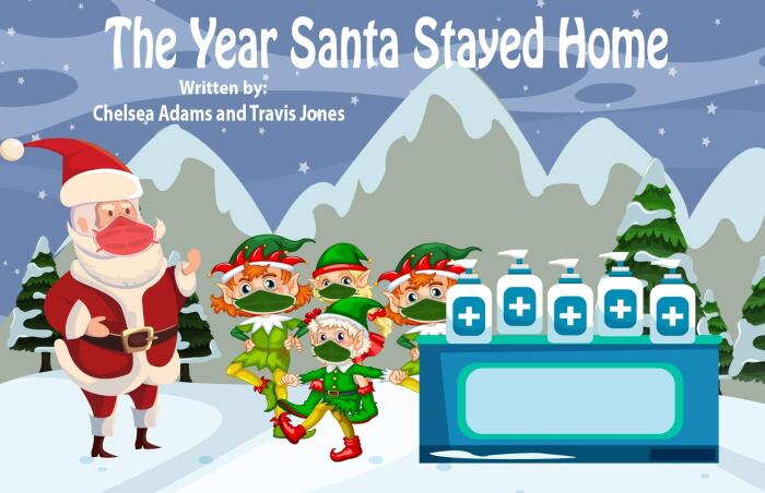 The Year Santa Stayed Home