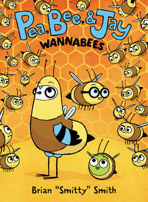 Pea, Bee, & Jay (2): Wannabees