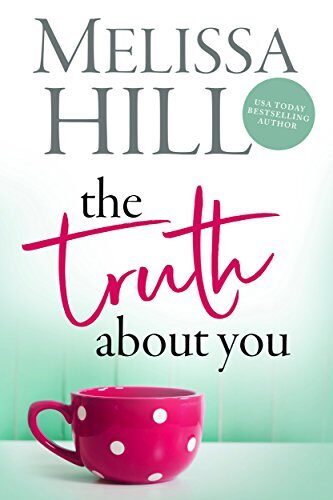 The Truth About You