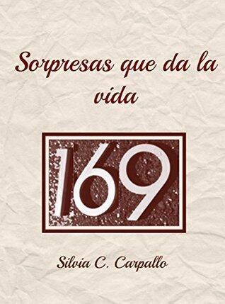 Sorpresas que da la vida