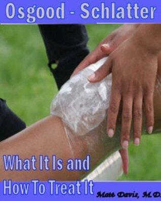 Osgood-Schlatter What It Is and How To Treat It