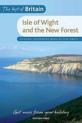 The Best of Britain: The Isle of Wight & the New Forest