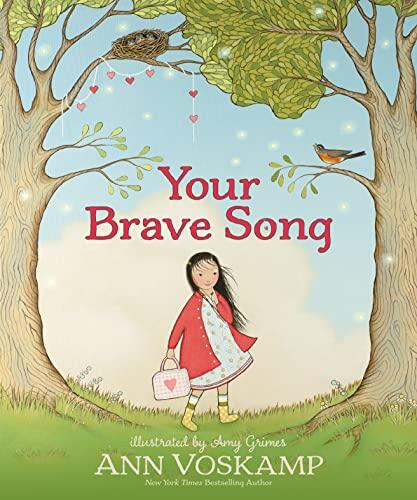 Your Brave Song: An Inspirational Children's Picture Book That Shows How Faith in Jesus Can Help Kids Overcome Fear, Worry, and Anxiety