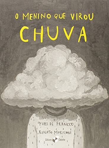O menino que virou chuva
