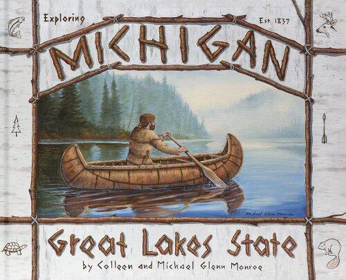 Exploring Michigan: Great Lakes State