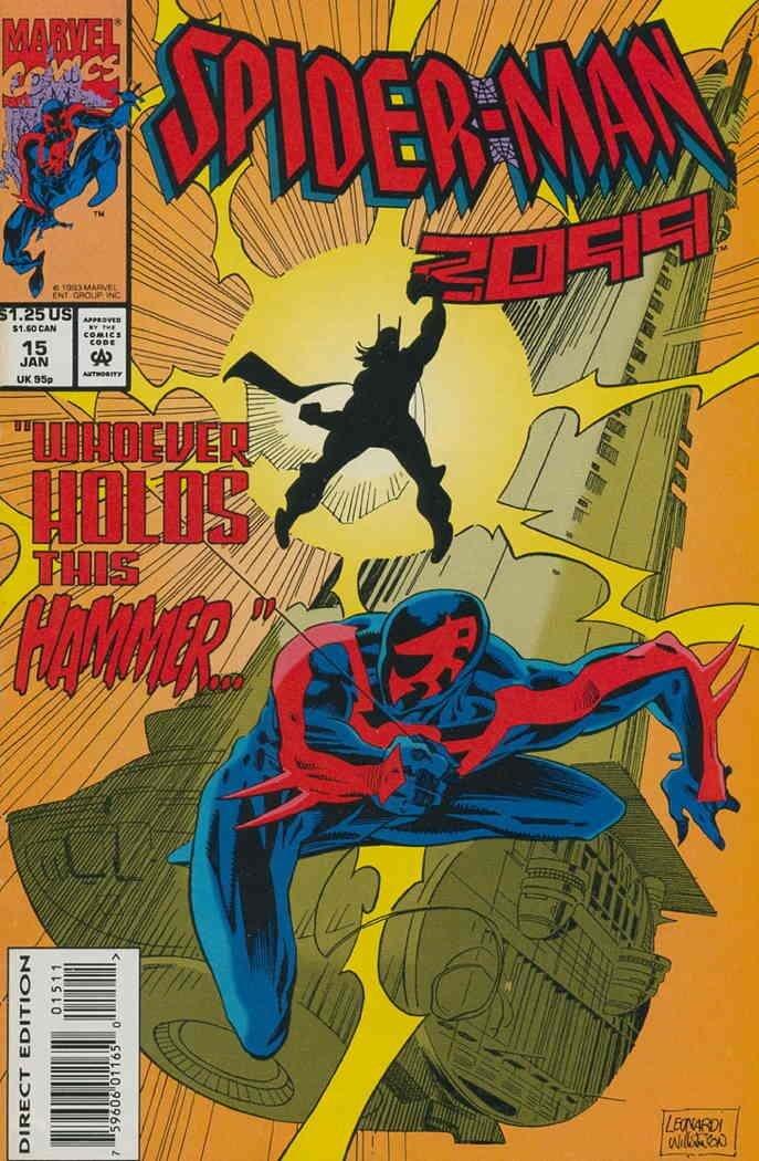 Spider-Man 2099 #15 : The Rise of the Hammer