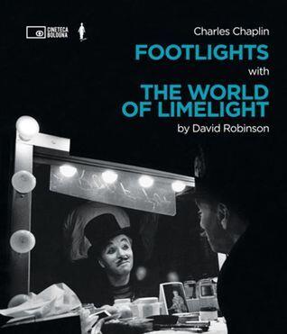 Charles Chaplin: Footlights with The World of Limelight