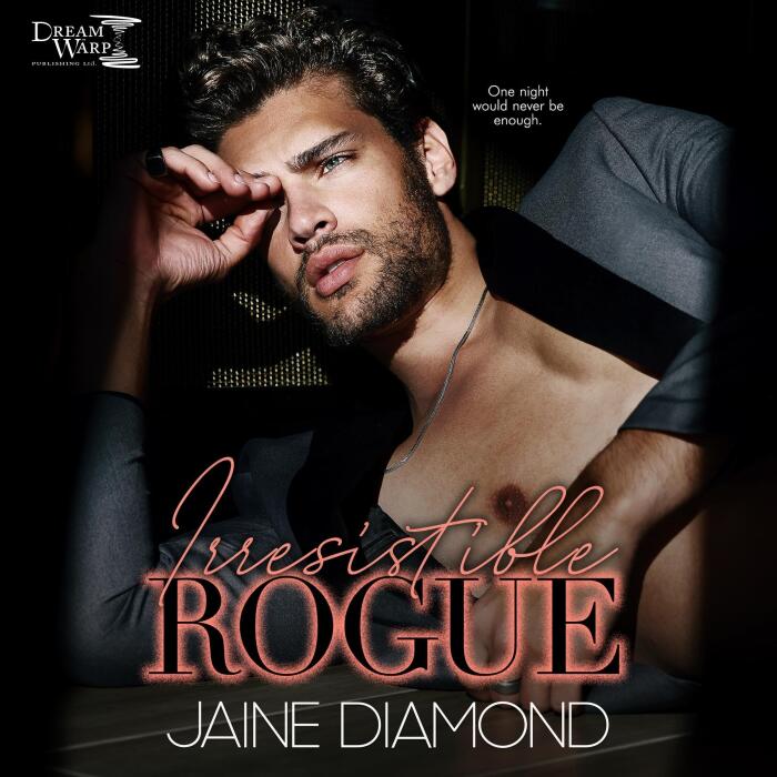Irresistible Rogue: An Enemies with Benefits Antihero Romance