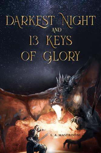 Darkest Night and 13 Keys of Glory