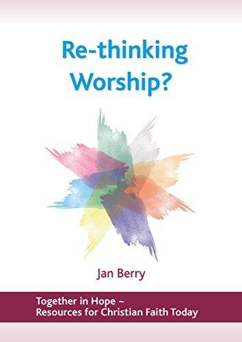 Re-Thinking Worship