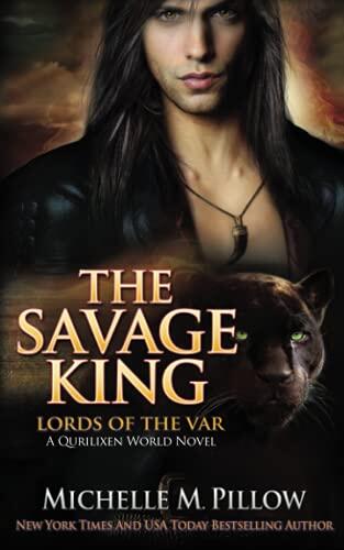 The Savage King: A Qurilixen World Novel