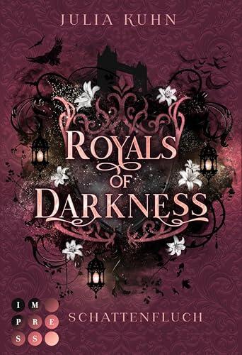 Royals of Darkness: Schattenfluch