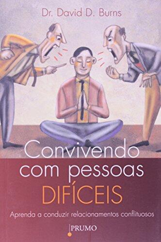 Convivendo com Pessoas Difíceis