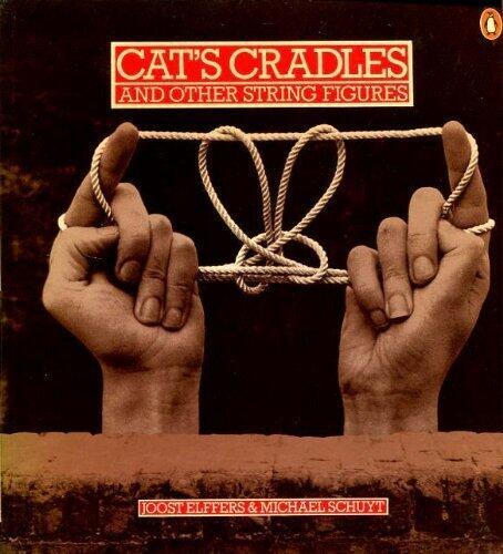 Cat's Cradles and Other String Figures Paperback - May 1, 1980