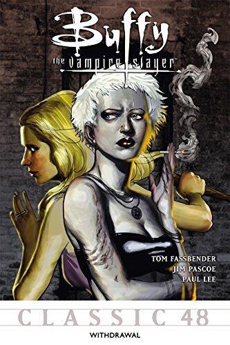 Buffy the Vampire Slayer Classic #48: Withdrawal