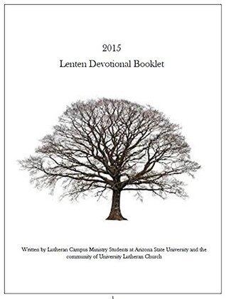 2015 Lenten Devotional Booklet: Preparing for Lent