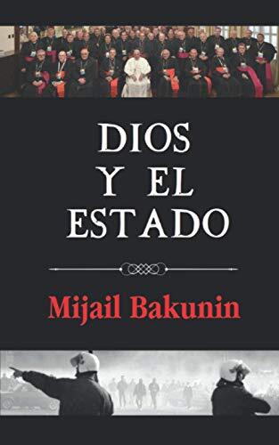 Dios Y El Estado: