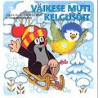 Väikese muti kelgusõit