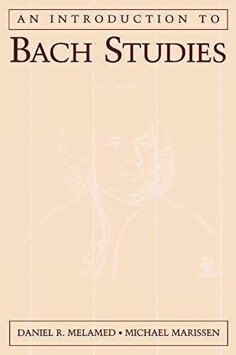 An Introduction to Bach Studies