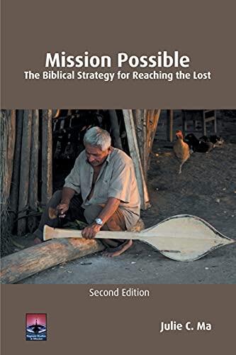Mission Possible: The Biblical Strategy for Reaching the Lost (Second Edition)