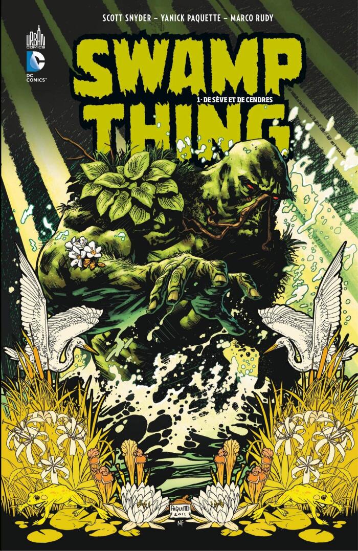 Swamp Thing, Tome 1: De sève et de cendres