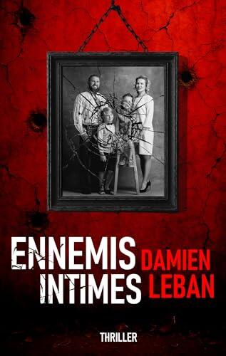 Ennemis intimes (Saga du Major Heisen - Enquête de police / Thriller / Suspense)
