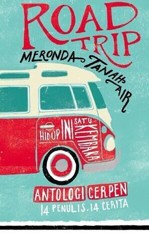 Roadtrip Meronda Tanah Air
