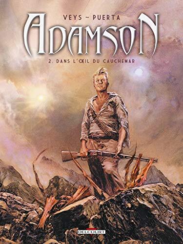 Adamson (T02): Dans l'Oeil du Cauchemar