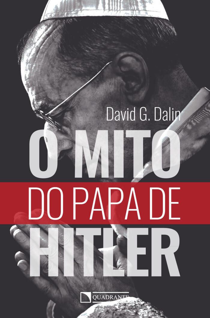 O Mito do Papa de Hitler
