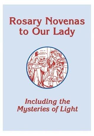 Rosary Novenas to Our Lady