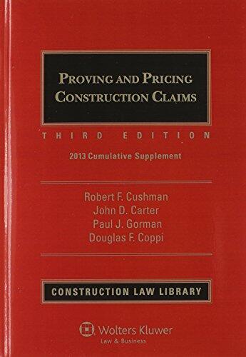 Proving and Pricing Construction Claims: Cumulative Supplement