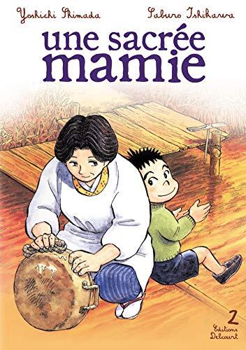 Une Sacrée Mamie (T02)