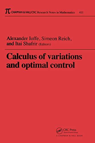 Calculus of Variations and Optimal Control: Technion 1998