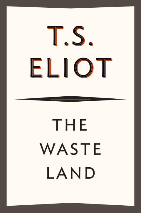 The Waste Land (75th Anniversary Edition)