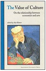 The Value of Culture: On the Relationship between Economics and Arts