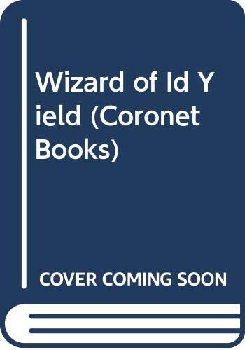 The Wizard of Id (Number 11): Over 250 Strips Featuring the Way-Out Wizard of Id