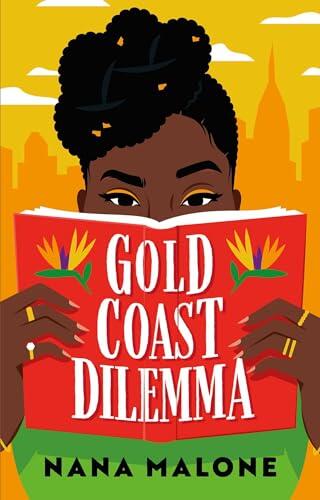 Gold Coast Dilemma: A Novel