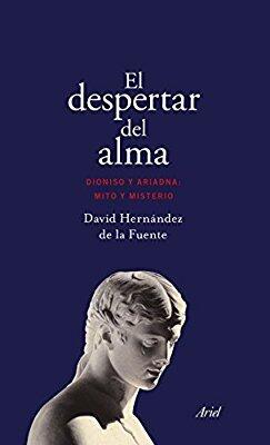El despertar del alma. Dioniso y Ariadna: mito y misterio