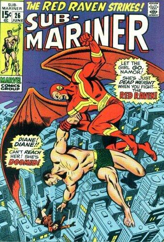 Sub-Mariner #26 "Kill! Cried the Raven!"
