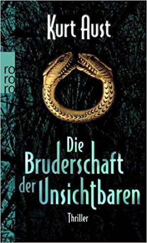 Die Bruderschaft Der Unsichtbaren