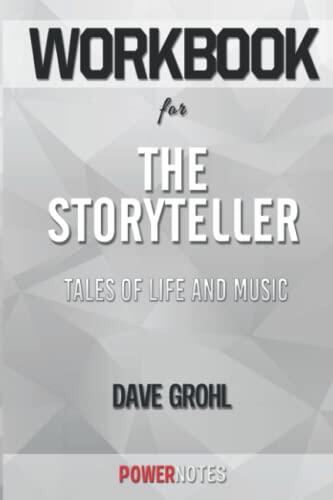 Workbook on the Storyteller: Tales of Life and Music