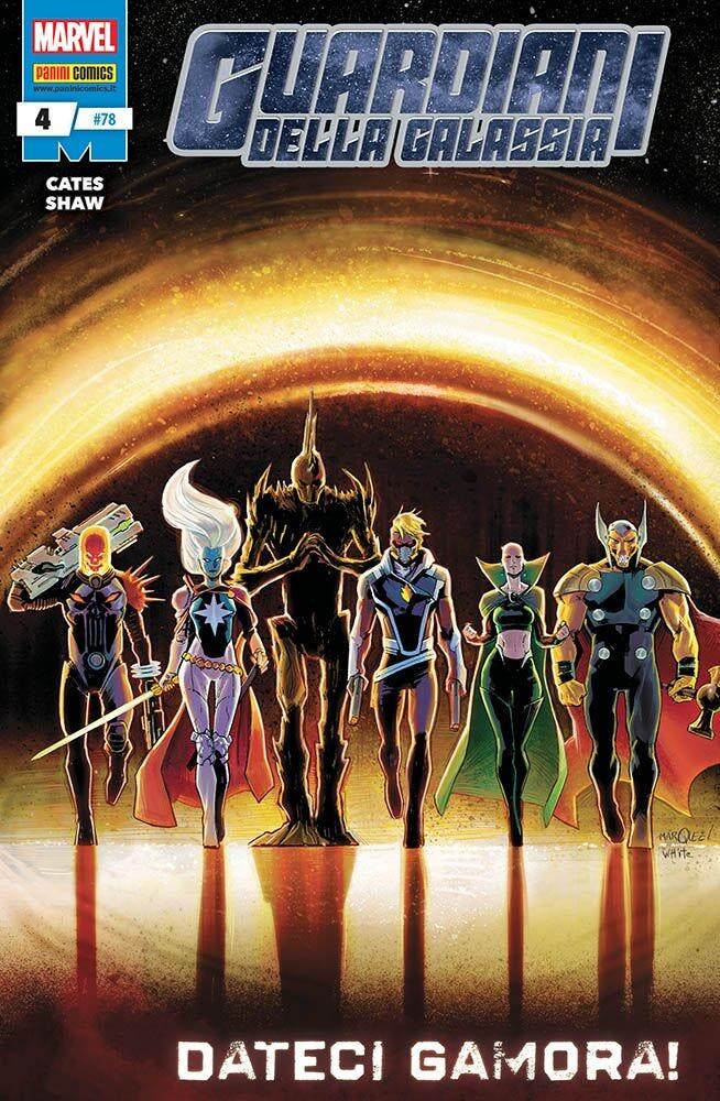 Guardiani della Galassia: La Sfida Finale #4 - Dateci Gamora!