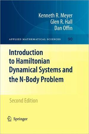Introduction to Hamiltonian Dynamical Systems and the N-Body Problem