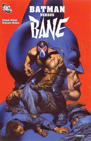 Batman: Batman Versus Bane