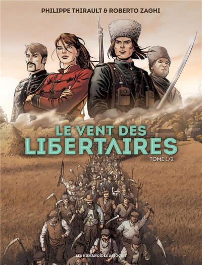 Le Vent des libertaires T1/2