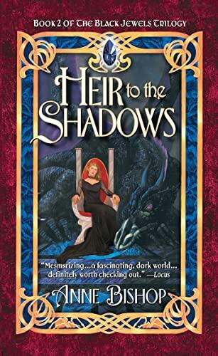 Heir to the Shadows: Book 2 of the "Black Jewels" Trilogy