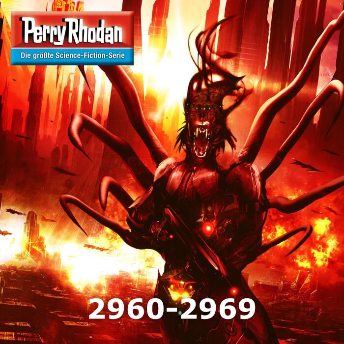 PERRY RHODAN Zyklus: Genesis: Perry Rhodan, Band 2960-2969