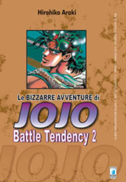 Le bizzarre avventure di JoJo. Battle Tendency, Vol. 2